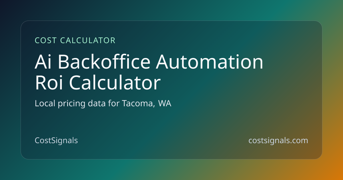 AI Back Office Automation ROI | Free Tool | CostSignals | CostSignals